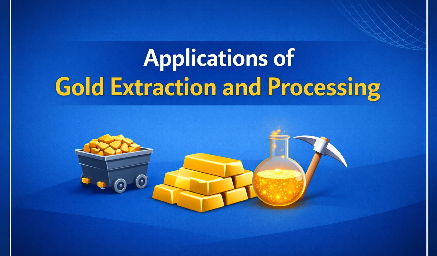 Applications of Gold Extraction and Processing